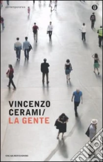 La Gente libro di Cerami Vincenzo