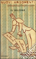 Nuovi argomenti n. 42. Il milione libro