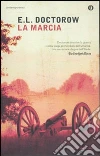 La Marcia libro di Doctorow Edgar L.