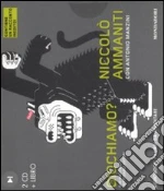 Ammaniti Niccol; Manzini Antonio