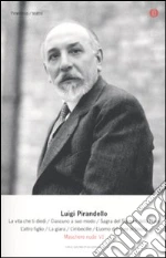 Pirandello Luigi; Alonge R. (cur.)