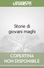 Storie di giovani maghi libro di Asimov Isaac