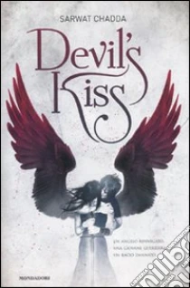 Devil's kiss libro di Chadda Sarwat