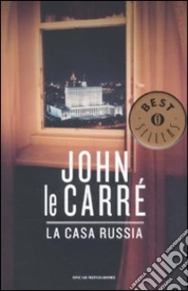La casa Russia libro di Le Carré John
