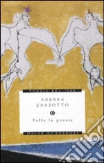 Zanzotto Andrea; Dal Bianco S. (cur.)