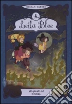 Un granello di magia. Leila blue (5) libro di Dubini Miriam