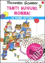 Tanti auguri, nonna! libro di Scarry Richard