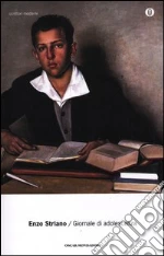Giornale di adolescenza libro di Striano Enzo
