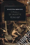 I figli di Marte. L'arte della guerra nell'antica Roma libro di Breccia Gastone