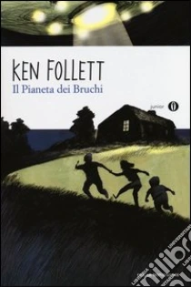 Il pianeta dei bruchi libro di Follett Ken