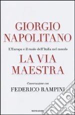 Napolitano Giorgio; Rampini Federico