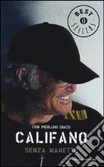 Califano Franco; Diaco Pierluigi