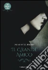 Il grande amico libro di Alain-Fournier Henri