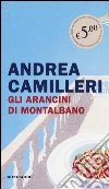 Gli arancini di Montalbano libro di Camilleri Andrea