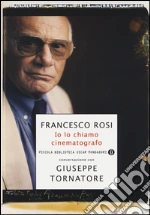 Rosi Francesco; Tornatore Giuseppe