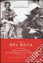 Del Boca Angelo; Franzinelli M. (cur.)