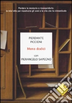 Piccioni Pierdante; Sapegno Pierangelo