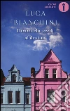 Dimmi che credi al destino libro di Bianchini Luca
