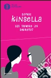 Sai tenere un segreto? libro di Kinsella Sophie