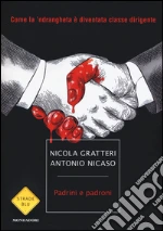 Gratteri Nicola; Nicaso Antonio