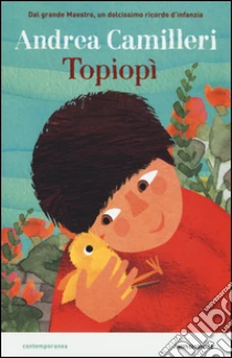 Topiopì libro di Camilleri Andrea