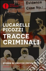 Lucarelli Carlo; Picozzi Massimo
