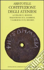 Aristotele; Rhodes P. J. (cur.)