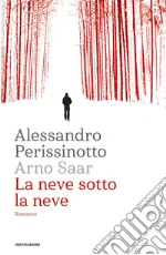Perissinotto Alessandro; Saar Arno
