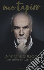 Ricci Antonio; Galella Luigi