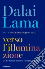Gyatso Tenzin (Dalai Lama); Hopkins J. (cur.)