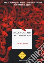 Gratteri Nicola; Nicaso Antonio