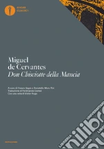 Cervantes Miguel de; Segre C. (cur.); Moro Pini D. (cur.)