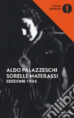 Palazzeschi Aldo; Serra F. (cur.)