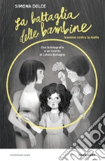 Dolce Simona; Battaglia Letizia