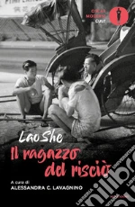 Lao She; Lavagnino A. C. (cur.)