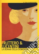 Fruttero Carlo; Lucentini Franco