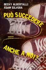 Albertalli Becky; Silvera Adam
