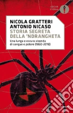 Gratteri Nicola; Nicaso Antonio