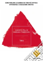 Pellai Alberto; Tamborini Barbara