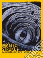 Strukul Matteo