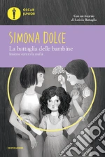 Dolce Simona; Battaglia Letizia