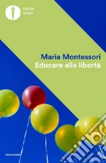 Montessori Maria; Lamparelli C. (cur.)