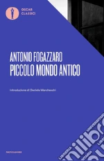 Fogazzaro Antonio; Moroni A. M. (cur.)