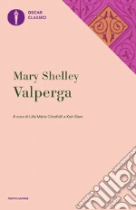 Shelley Mary; Crisafulli L. M. (cur.); Elam K. (cur.)