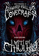 Lovecraft Howard P.; Lippi G. (cur.); De Turris G. (cur.); Fusco S. (cur.)