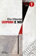 Vittorini Elio; Brigatti V. (cur.)