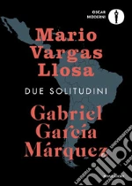 Garca Mrquez Gabriel; Vargas Llosa Mario