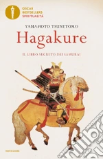 Tsunetomo Yamamoto; Panatero M. (cur.); Pecunia Bassani T. (cur.)