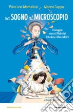 Levi Montalcini Piera; Cappio Alberto; Bortolotti Nicoletta