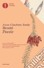 Bront Emily; Bront Charlotte; Bront Anne; Raffo S. (cur.)